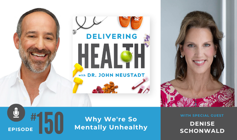 NBI Health Podcast - Why We're So Mentally Unhealthy with Denise Schonwald
