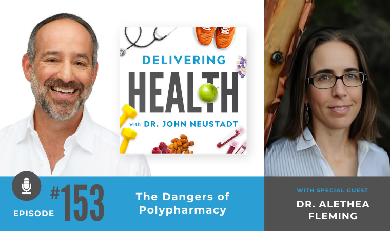 153. The Dangers of Polypharmacy with Dr. Alethea Fleming