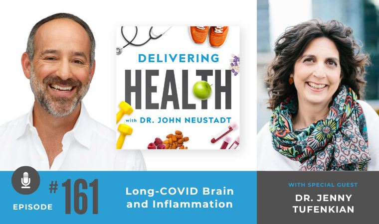 NBI Delivering Health Podcast ep 161 Long-COVID Brain and Inflammation