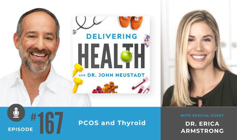 NBI Delivering Health Podcast - PCOS and Thyroid with Dr. Erica Armstrong