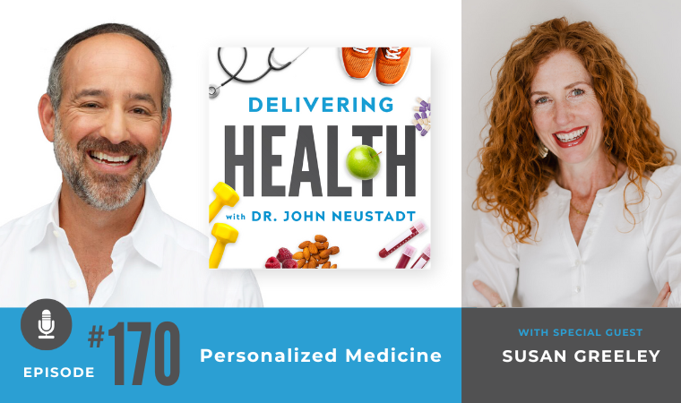 NBI Delivering Health Podcast 170 - Personalized Medicine with Susan Greeley