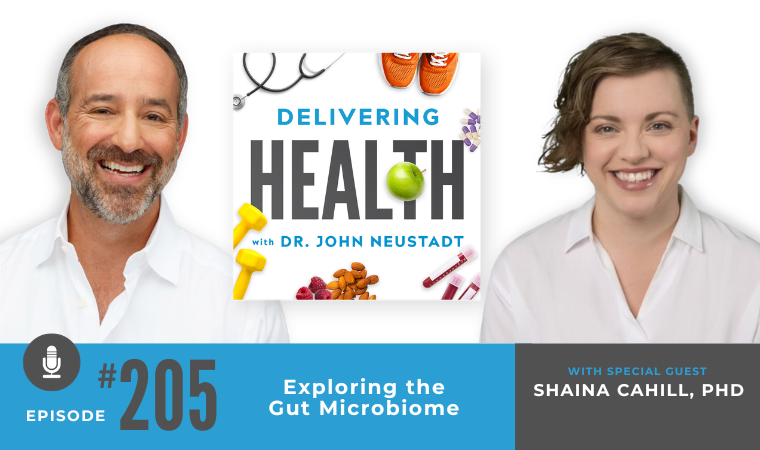 NBI Delivering Health Podcast - ep 205: Exploring the Gut Microbiome with Shaina Cahill, PhD